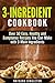 3-Ingredient Cookbook