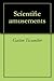 Scientific amusements