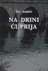 Na Drini ćuprija
