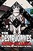 The Destructives