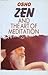 Zen and the Art of Meditation