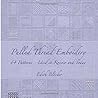 Pulled Thread Embroidery, 64 Patterns - Used in Rococo and Today