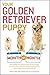 Your Golden Retriever Puppy...