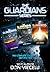 The Guardians Series, The Complete Collection, Books 1-3 by Don Viecelli