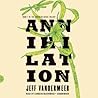Annihilation by Jeff VanderMeer