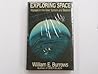 Exploring Space: Voyages in the Solar System and Beyond Exploring Space: Voyages in the Solar System and Beyond