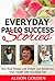 Everyday Paleo Success Stor...