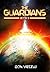The Guardians - Book 3