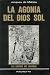 La Agonía del Dios Sol