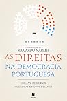 As direitas na democracia portuguesa : origens, percursos, mudanças e novos desafios