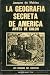 La Geografía Secreta de Amé...