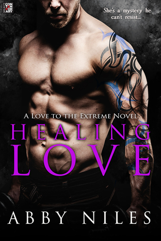 Healing Love (Love to the Extreme #4)
