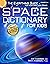 Space Dictionary for Kids: ...