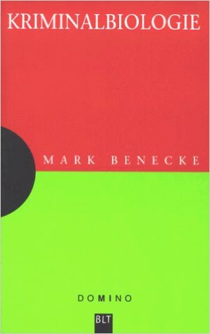 Kriminalbiologie. Genetische Fingerabdrücke und Insekten auf Leichen (Paperback)