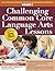 Challenging Common Core Language Arts Lessons (Grade 5)