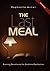 THE LAST MEAL: Evening Devotional for Bedtime Meditation