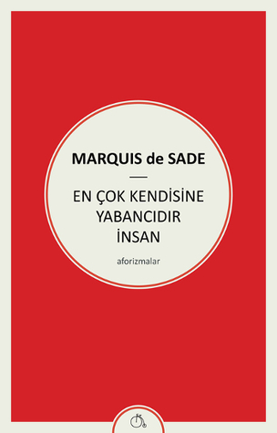 En Çok Kendisine Yabancıdır İnsan (Paperback)