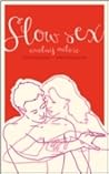 Slow sex. Uwolnij...