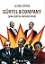 Gurtel & Company. (una serie valenciana) (Spanish Edition)