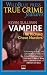 Vampire: The Richard Chase Murders