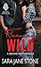 Running Wild (Second Shot, #0.5)