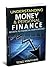 Understanding Money & personal Finance