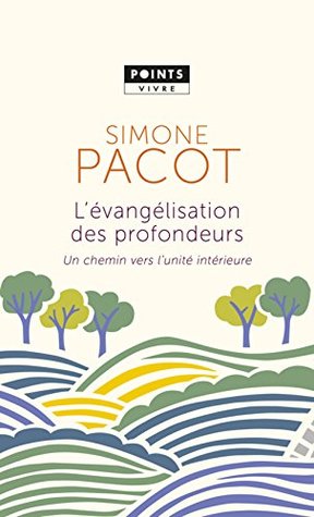 L'Evangélisation des profondeurs: Un chemin vers l'unité intérieure (Mass Market Paperback)