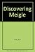 Discovering Meigle