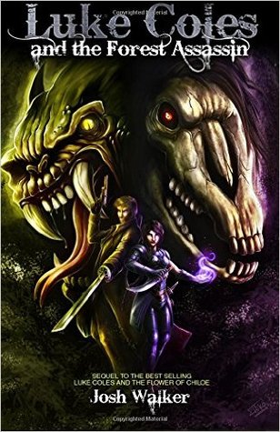 Luke Coles and the Forest Assassin