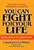 You Can Fight For Your Life by Lawrence LeShan