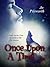 Once Upon A Time (The Diaries of the Cwn Annwn Book 2)
