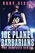 Ice Planet Barbarians by Ruby Dixon