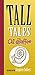 Tall Tales