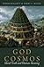 God and Cosmos: Moral Truth...