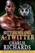 Setting His Owl A-Twitter