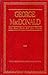 George Macdonald, the Best from All His Works (The Christian Classics Collection ; Vol. 1)