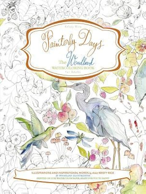 Painterly Days: The Woodland Watercoloring Book for Adults (Painterly Days, 2)