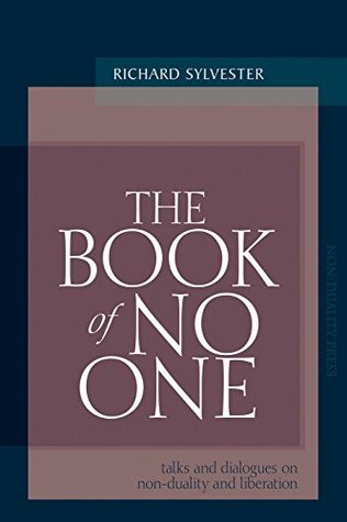 The Book of No One: Talks and Dialogues on Non-Duality and Liberation (Kindle Edition)