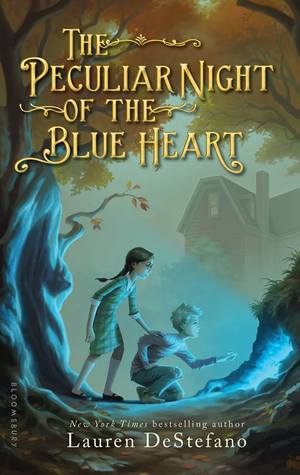The Peculiar Night of the Blue Heart (Hardcover)