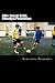 400+ Soccer Drills: Passing...