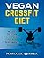 Vegan Crossfit Diet