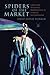 Spiders of the Market: Ghanaian Trickster Performance in a Web of Neoliberalism (African Expressive Cultures)