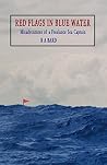 Red Flags in Blue Water
