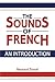 The Sounds of French by Bernard Tranel