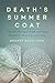 Death's Summer Coat