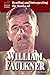 Reading and Interpreting the Works of William Faulkner (Lit Crit Guides)