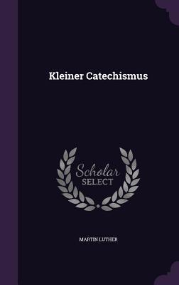 Kleiner Catechismus