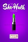 She-Hulk Diaries,...