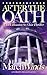 AFTER THE OATH: MARCH WINDS (A Jack Houston St. Clair Thriller)