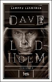 Dave Lindholm - Tietenkin: Henkilökuva